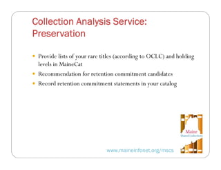 Strategies for Preserving Maine's Collection in Print