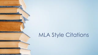 MLA Style Citations
 
