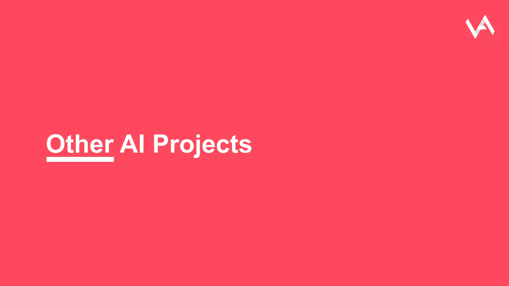 Other AI Projects
 