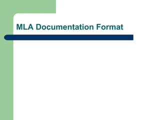 MLA Documentation Format 