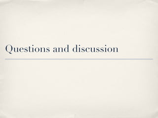 Questions and discussion 