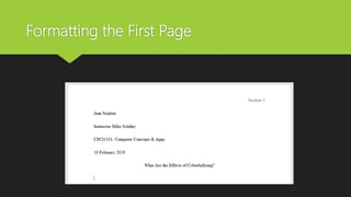 Formatting the First Page
 