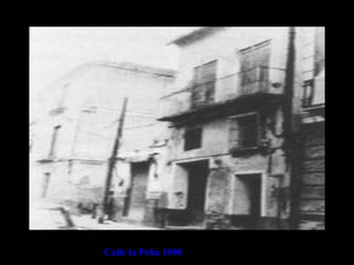 Calle la Peña 1890