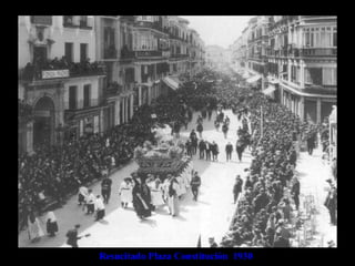 Resucitado Plaza Constitución 1930