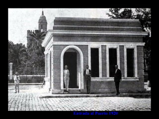 Entrada al Puerto 1920