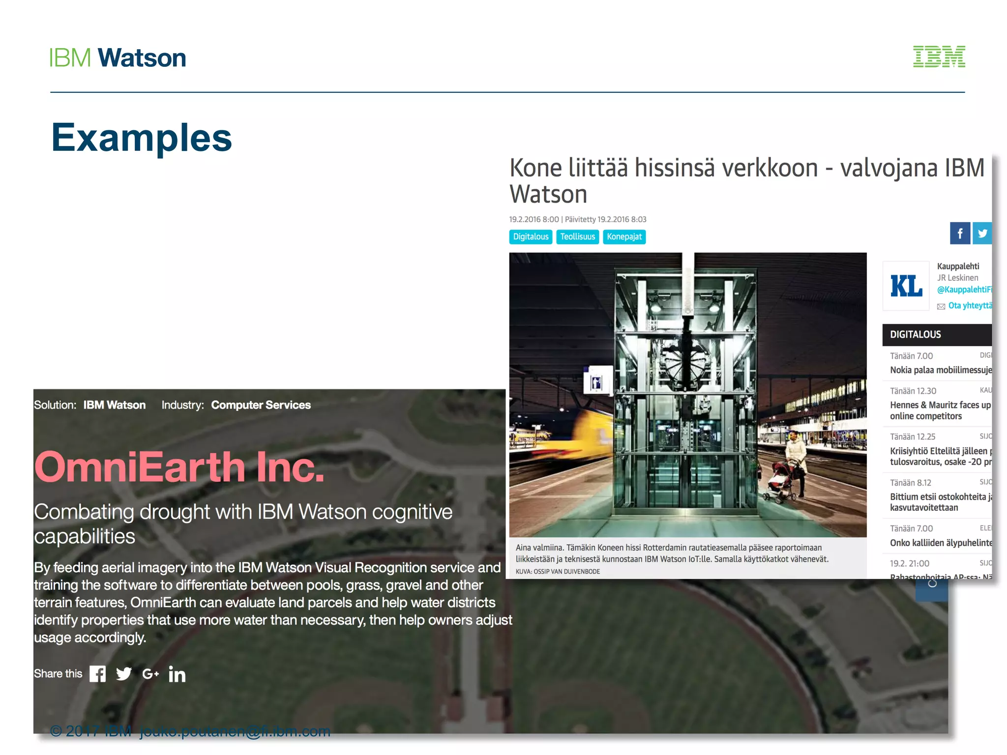 Examples
© 2017 IBM jouko.poutanen@fi.ibm.com
 