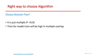 How to choose Machine Learning algorithm. | PPT
