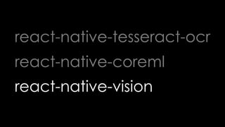 Machine Learning and React Native | PPT