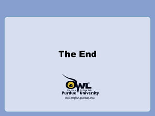 The End 
