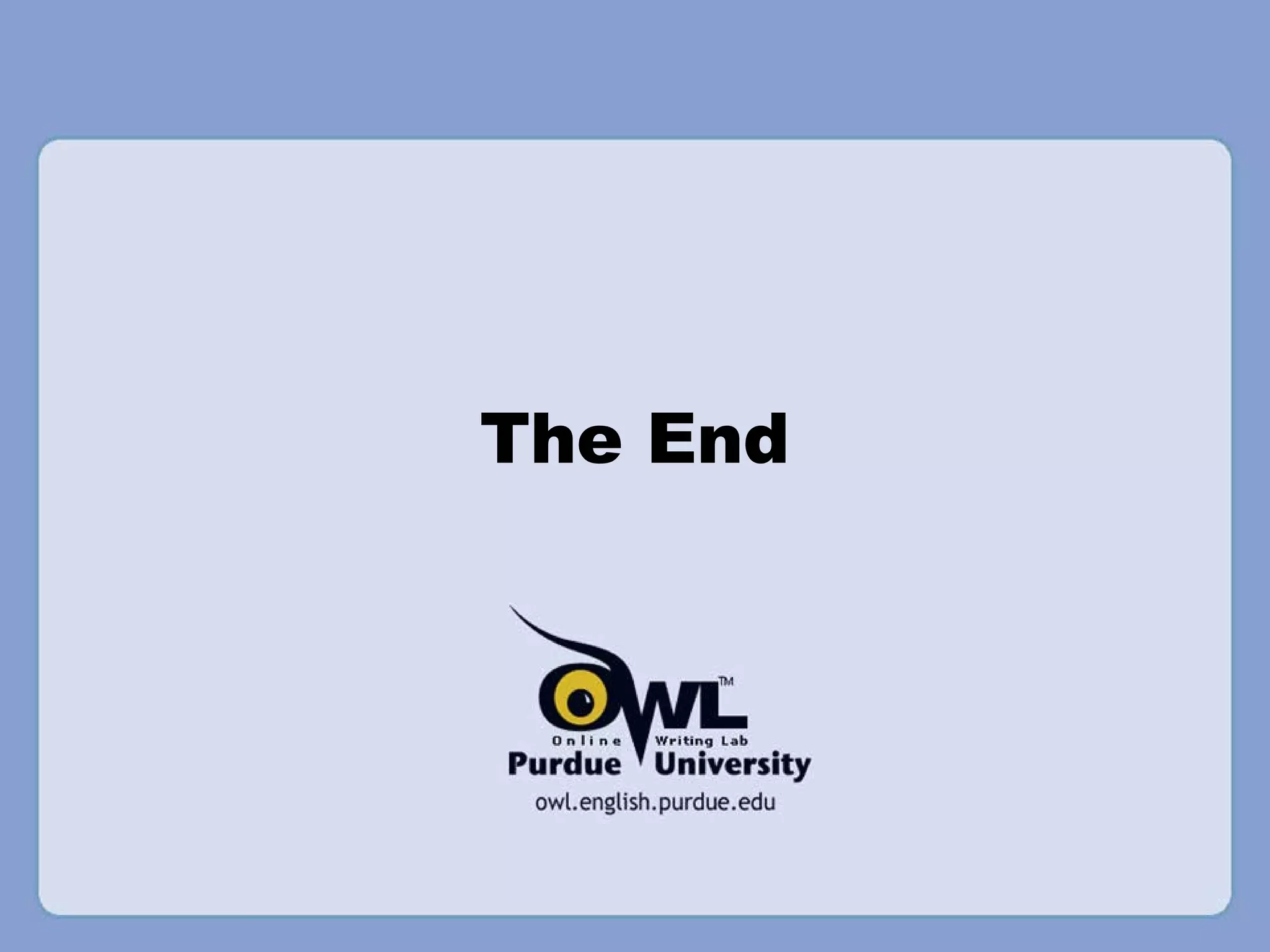 The End
 