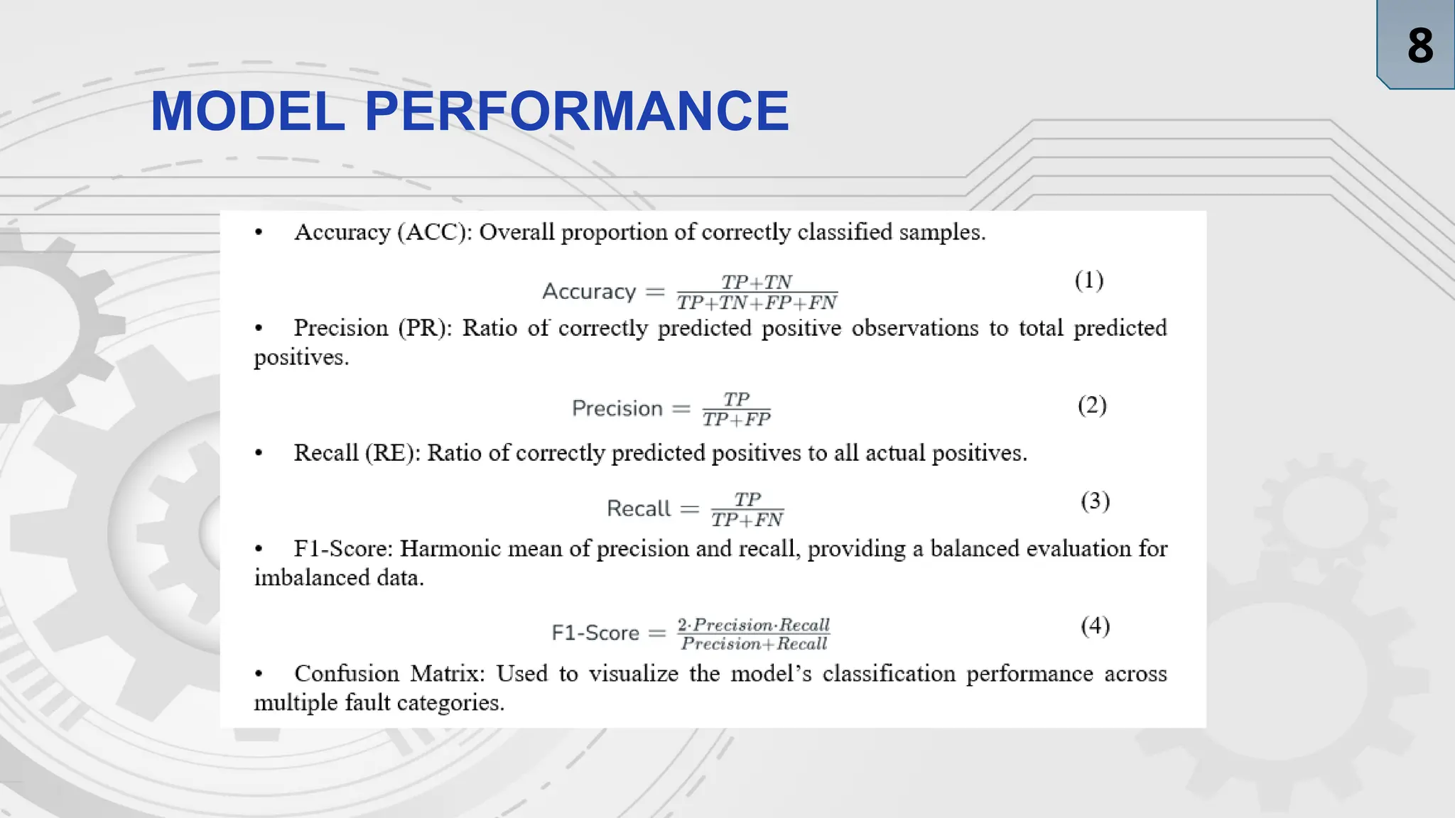 MODEL PERFORMANCE
8
 