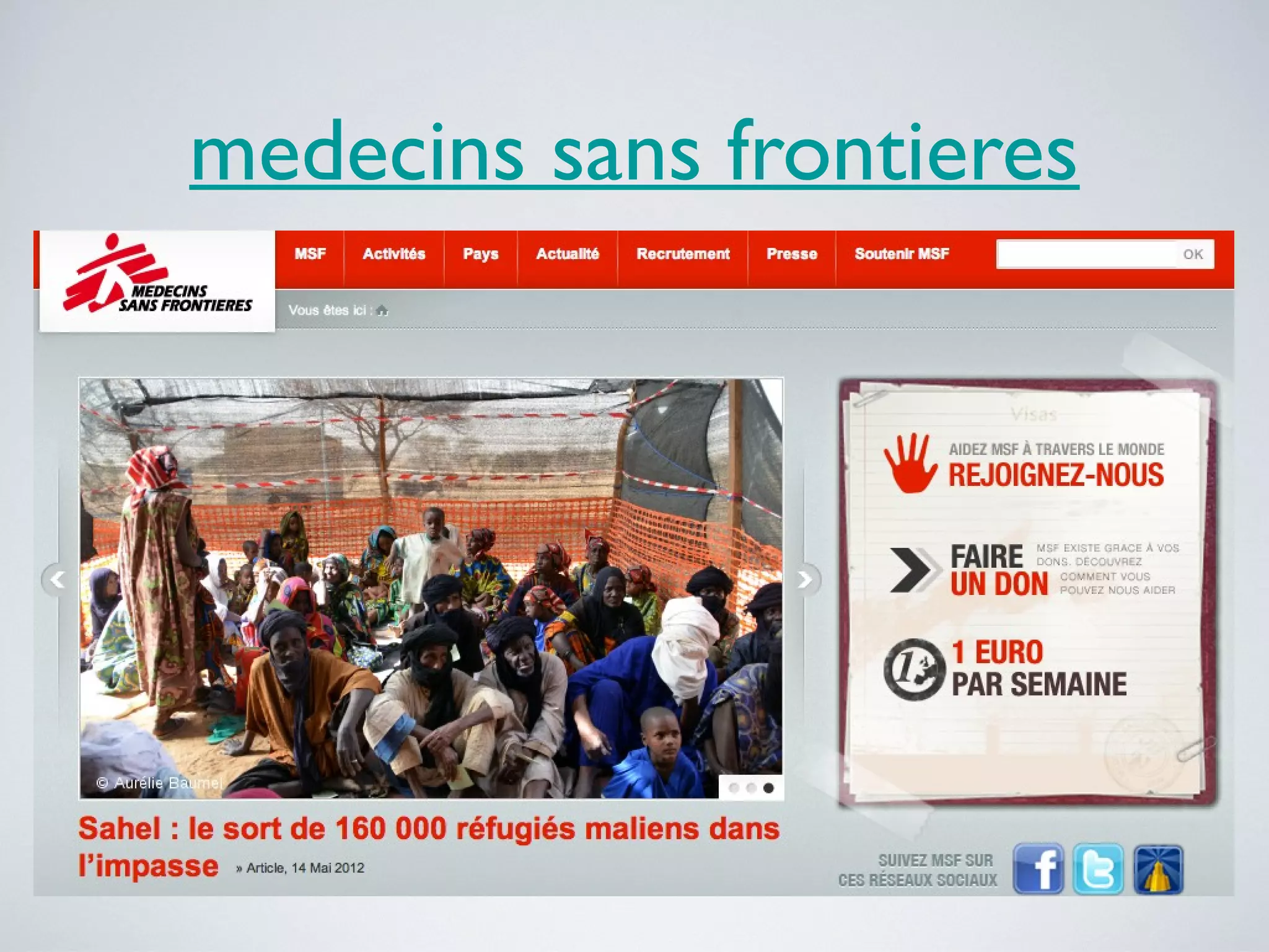 medecins sans frontieres

 