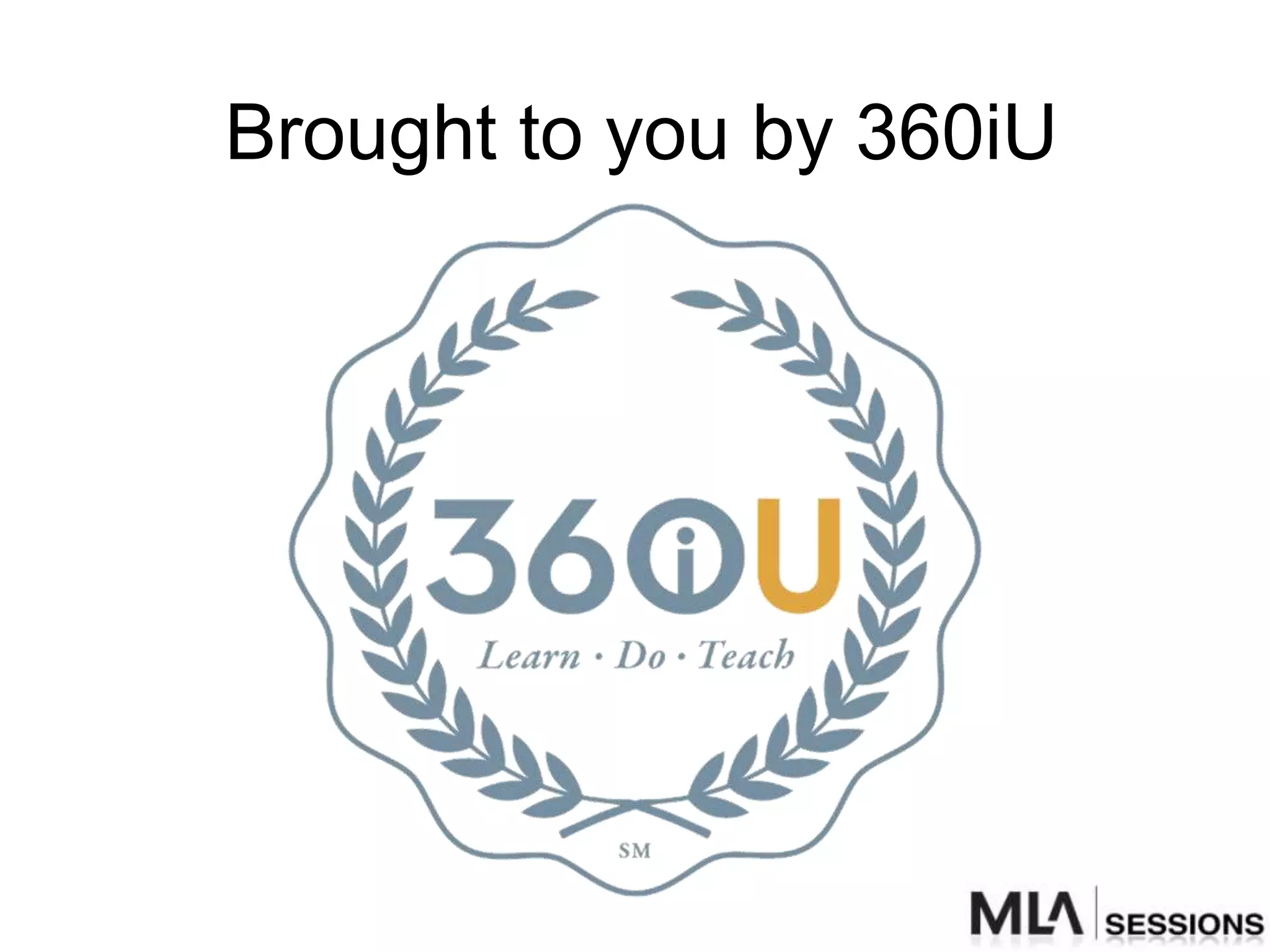 Brought to you by 360iU
 