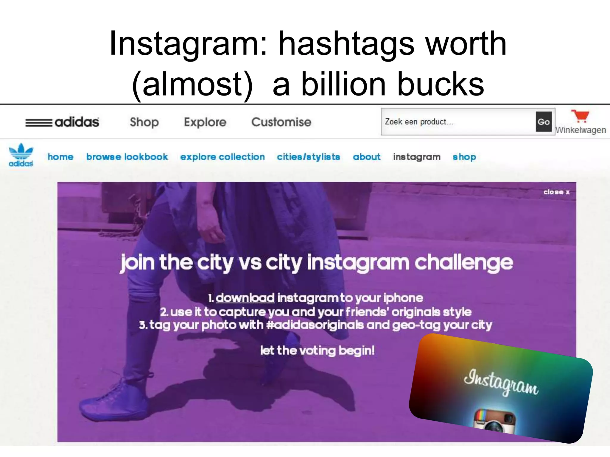 Instagram: hashtags worth
  (almost) a billion bucks
 