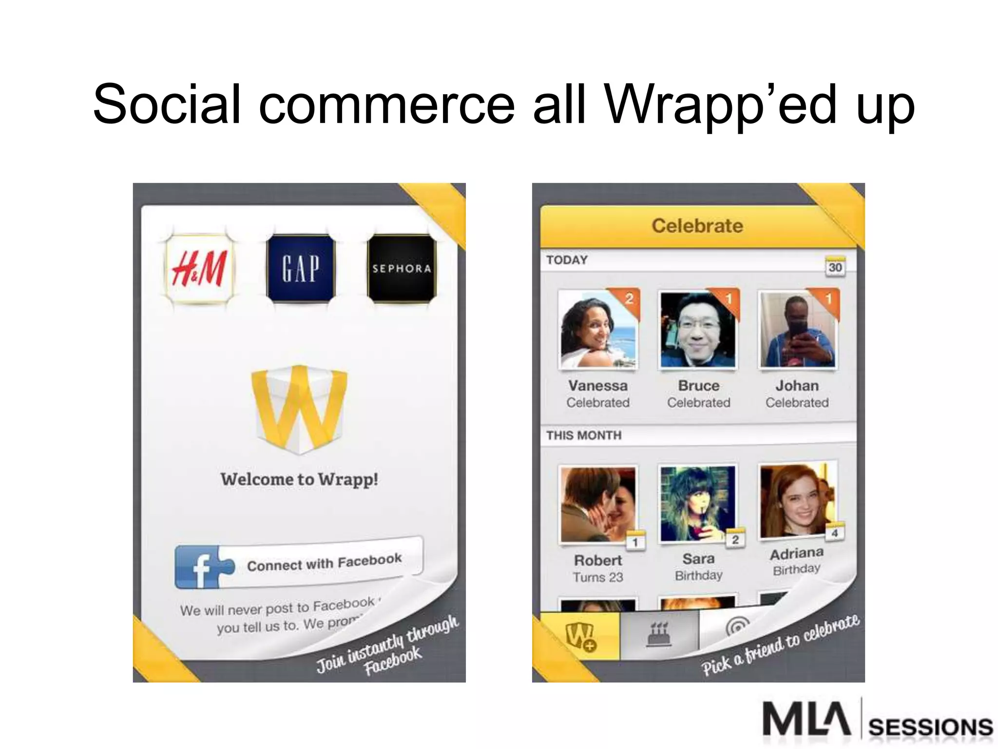 Social commerce all Wrapp‟ed up
 
