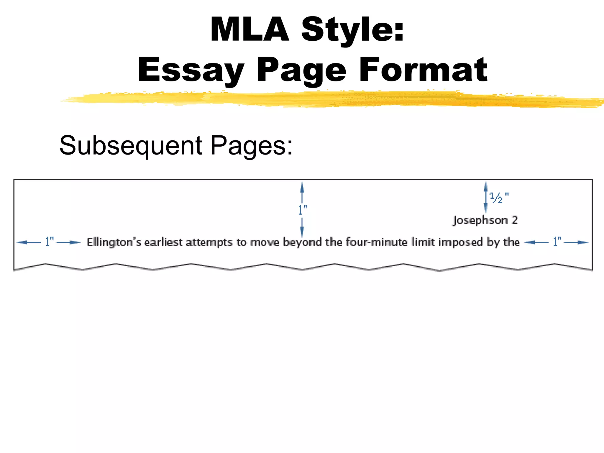 MLA Style:
     Essay Page Format

Subsequent Pages:
 