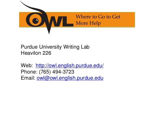 purdue online writing center Purdue university’s online writing lab provides students with a guide to help them successfully complete writing assignments not only in writing classes, but also in stem coursework and multimedia presentations. purdue online writing center Purdue university’s online writing lab provides students with a guide to help them successfully complete writing assignments not only in writing classes, but also in stem coursework and multimedia presentations.