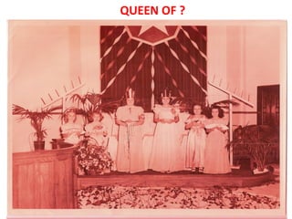 QUEEN OF ?
 