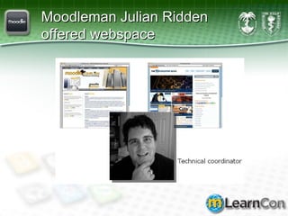 Moodleman Julian Ridden offered webspace 