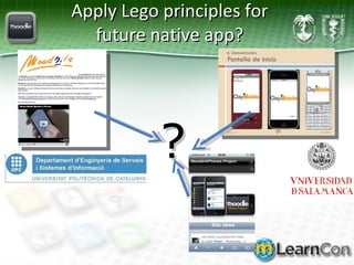 Apply Lego principles for future native app? ? 