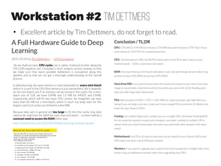 Workstation #3b Roelof Pieters
http://graphific.github.io/posts/building-a-deep-learning-dream-machine/
 