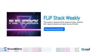 FLiP Stack Weekly
This week in Apache Flink, Apache Pulsar, Apache
NiFi, Apache Spark and open source friends.
https://bit.ly/32dAJft
 