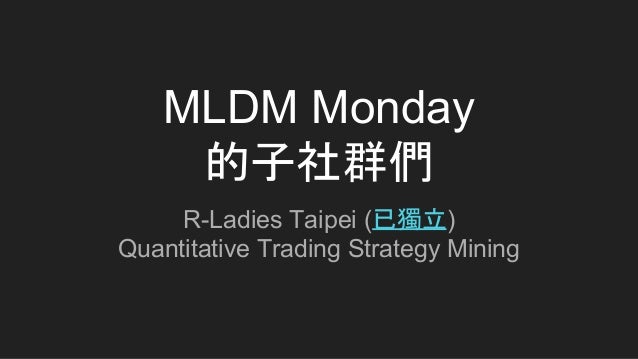 Quantitative trading strategies r