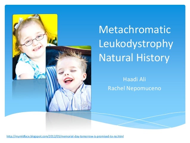 Metachromatic Leukodystrophy Natural History Study