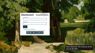 25/03/2020
Matthew Deeprose - Managed Learning Environment
(MLE) Team, iSolutions
30
Paul Cézanne The Avenue at the
Jas de Bouffan
 