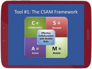 Tool #1: The CSAM Framework
 