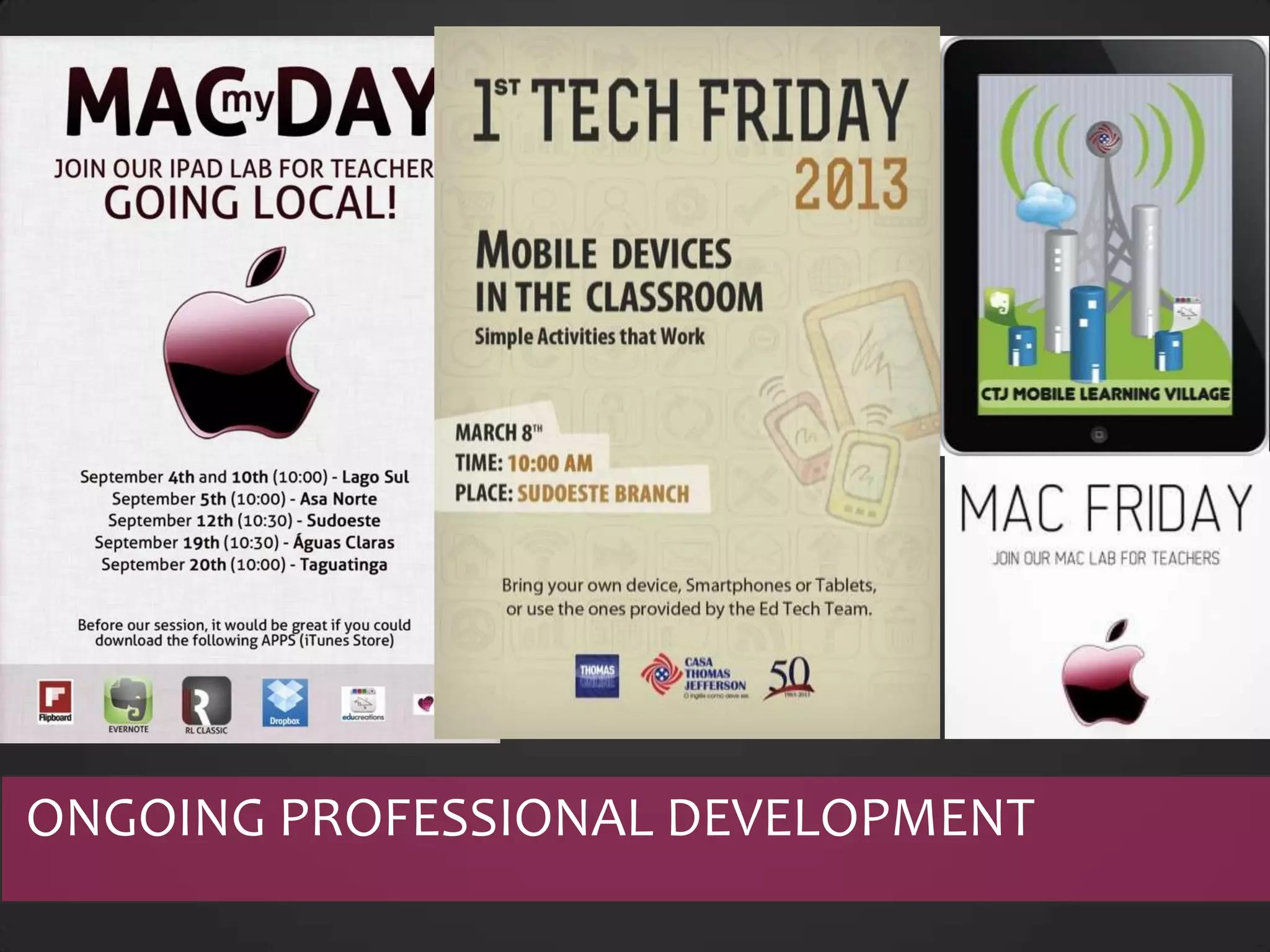 ONGOING PROFESSIONAL DEVELOPMENT
 