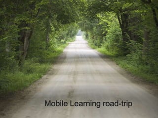 Mobile Learning road-trip 