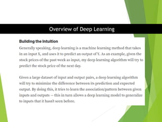 Overview of Deep Learning
 