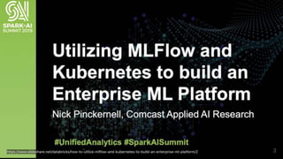 MLflow + Kubeflow MLプラットフォーム事例 #sparktokyo