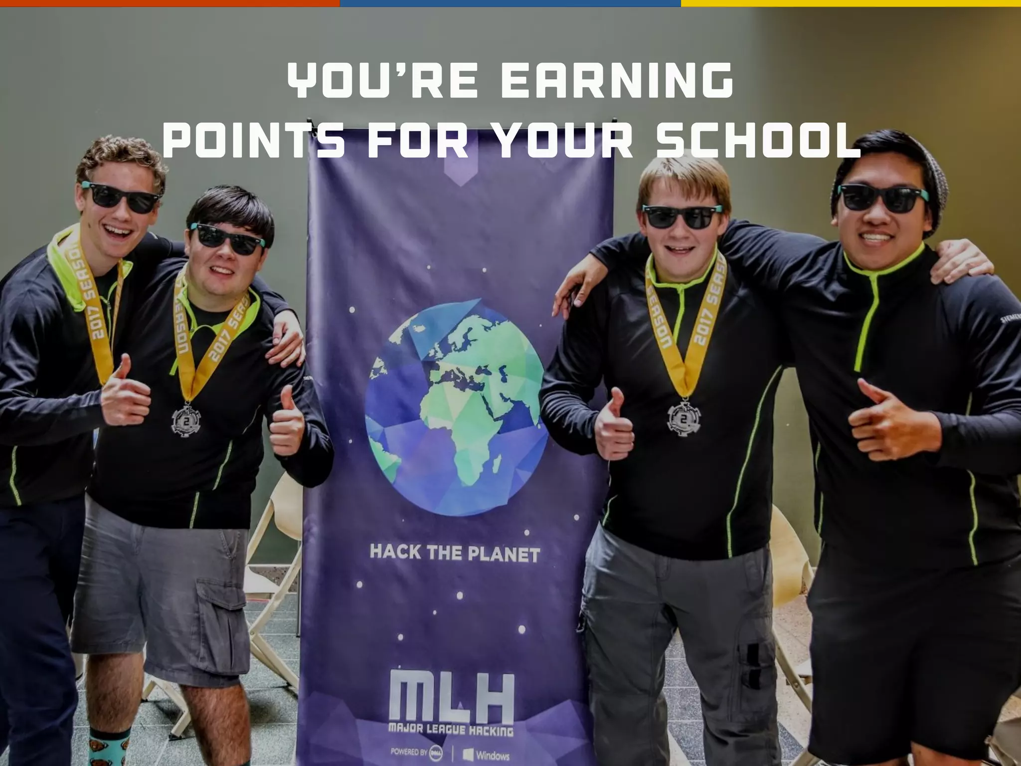 You’re earning
points for your school
 