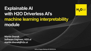 Explainable AI with H2O Driverless AI's MLI module | PDF