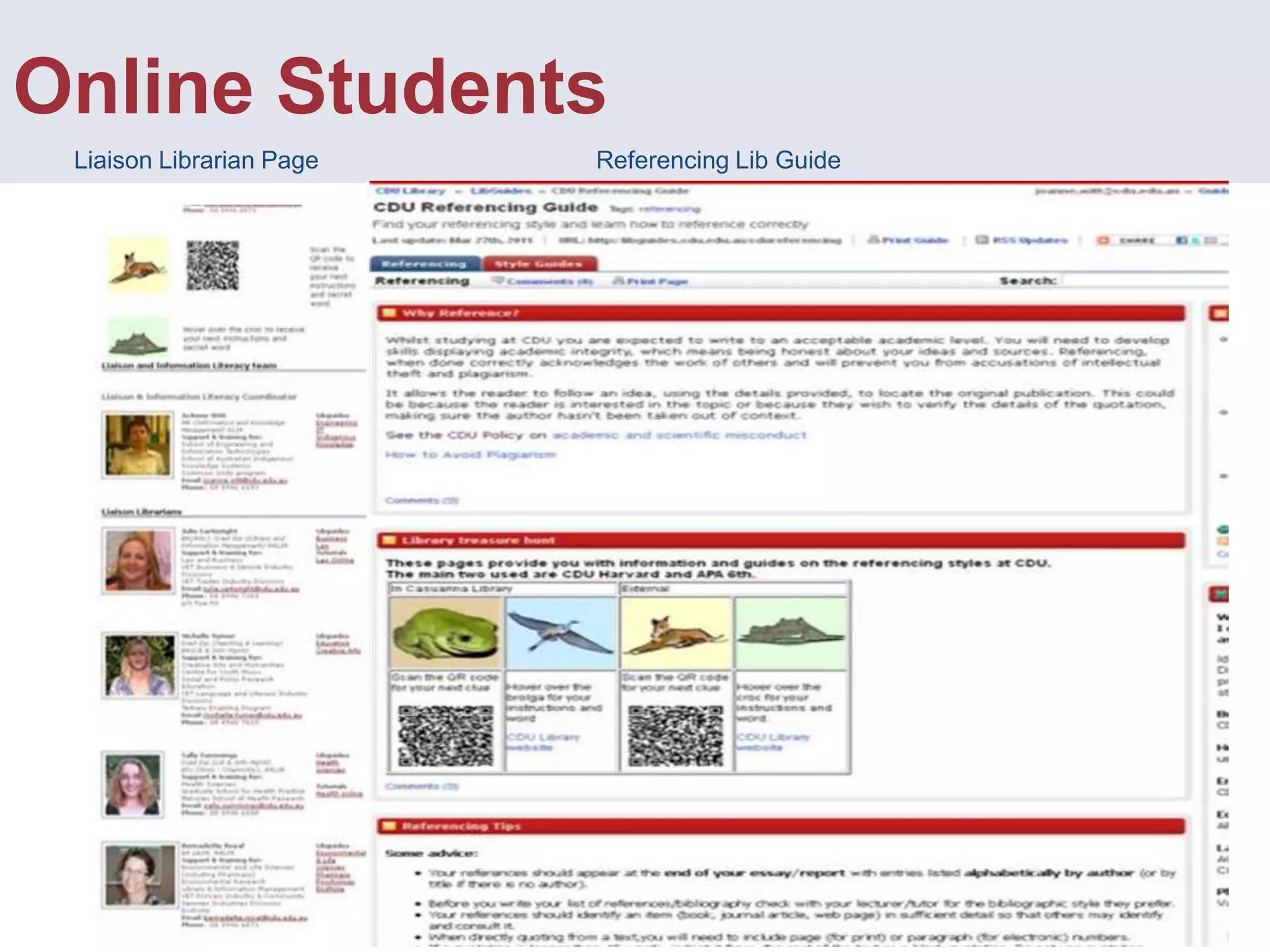 Online StudentsLiaison Librarian PageReferencing Lib Guide