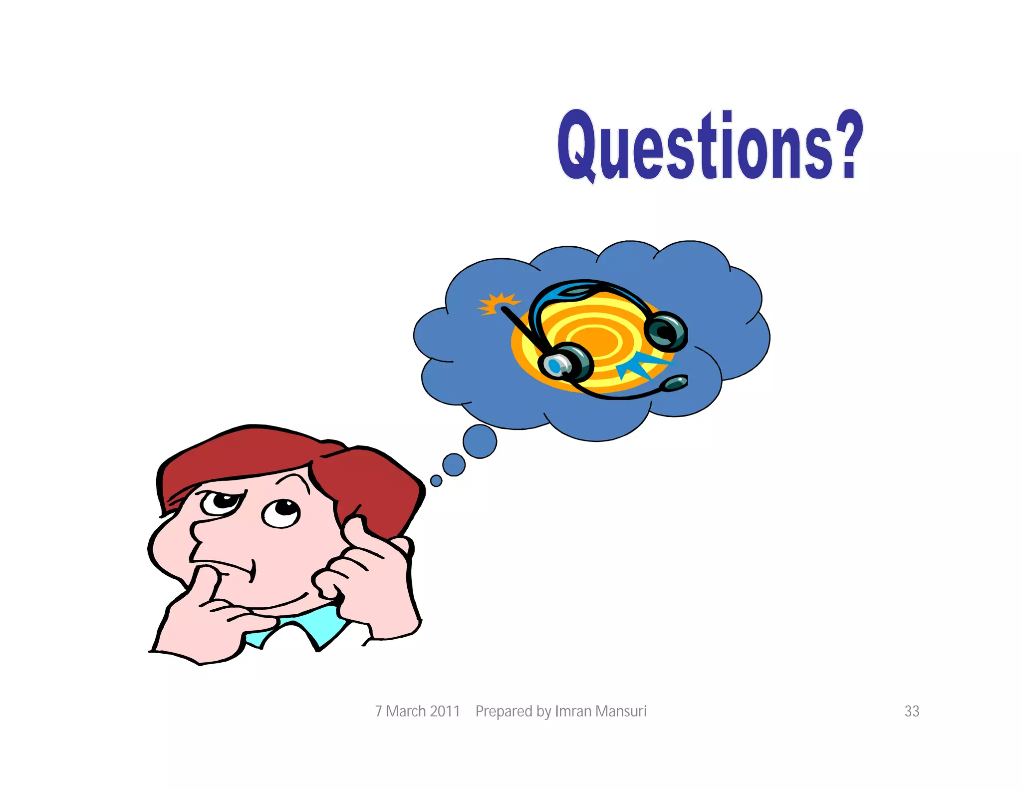 7 March 2011 Prepared by Imran Mansuri   33
 