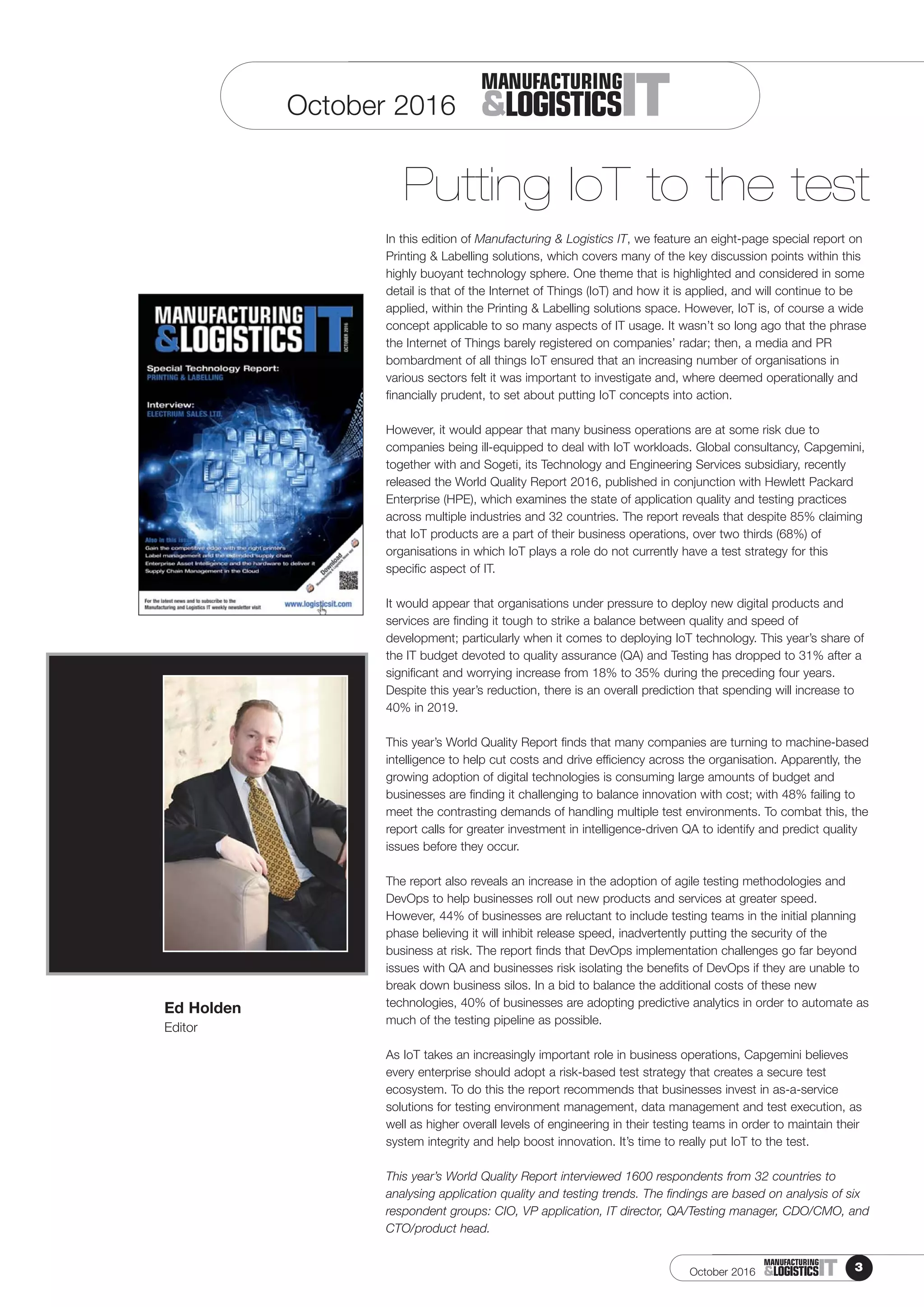 3ITMANUFACTURING
&LOGISTICS
Putting IoT to the test
ITMANUFACTURING
&LOGISTICS
 