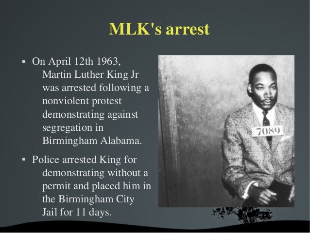 Why did Martin Luther King get arrested?