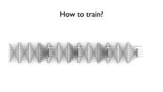 How to train?
 