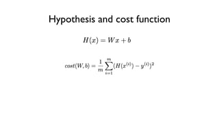 Hypothesis and cost function
 