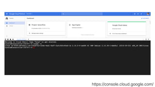 https://console.cloud.google.com/
 