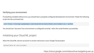 https://cloud.google.com/ml/docs/how-tos/getting-set-up
 