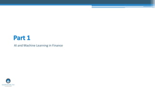 AI and Machine Learning in Finance
 
