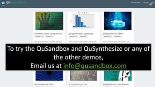 93
To try the QuSandbox and QuSynthesize or any of
the other demos,
Email us at info@qusandbox.com
93
 