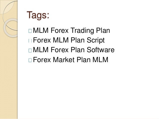 forex investment mlm plan