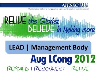 LEAD | Management Body
 