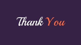 Thank You
 