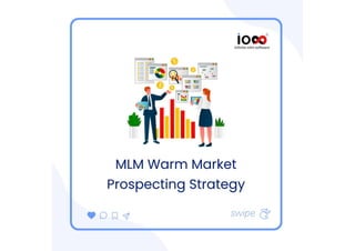 MLM Warm Market Prospecting Strategy 